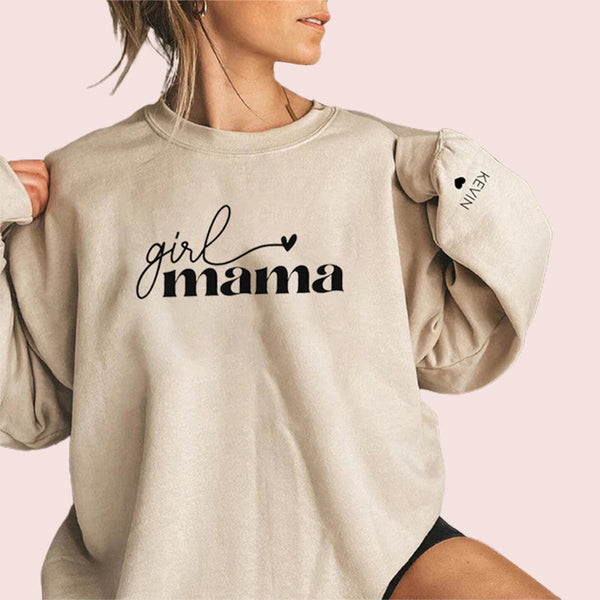 Custom Girl Mama Sweatshirt, Custom Mother's Day Sweatshirt, with Children's Names on the Sleeve