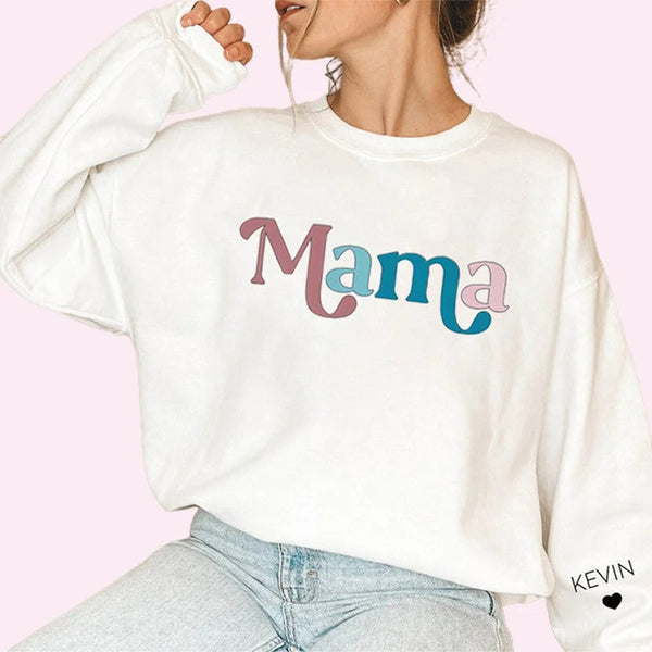 Custom Mama Sweatshirt,Names on the Sleeve,Mama Sweatshirt, Mom Life Sweatshirt, Gift for Mom,Mothers Day Sweatshirt