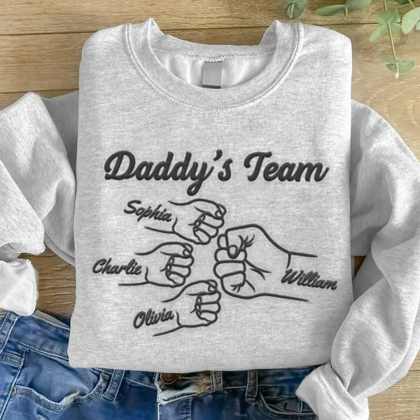 Daddy‘s Team Est. Fist Bump Father’s Day Gift For Husband Dad Personalized Embroidered Sweatshirt
