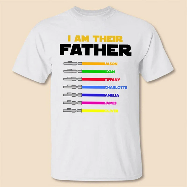 I Am Their Father - Personalized T-Shirt/ Hoodie - Best Gift For Dad
