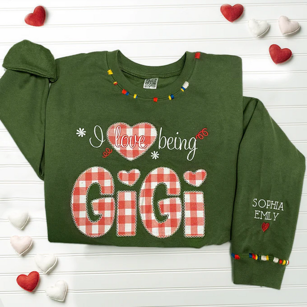 Applique I Love Being Gigi Embroidered Sweatshirt, Custom Nickname Mimi, Gigi, Grandma With Grandkids Sweatshirt