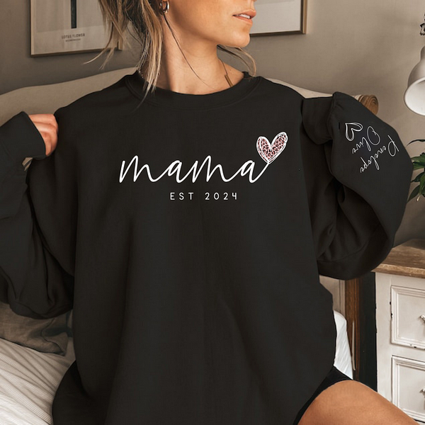 Mom's Passion - Custom Mama Sweatshirt with Kids Names On Sleeve - Custom Gift for Mom