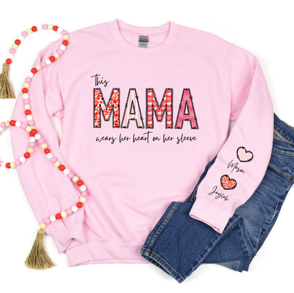 Personalized This MAMA Wears Her Heart on Her Sleeve Sweatshirt with Kid Names-Mother's Day Sale!